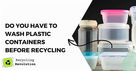 Do We Really Have to Wash Containers Before Recycling Them?