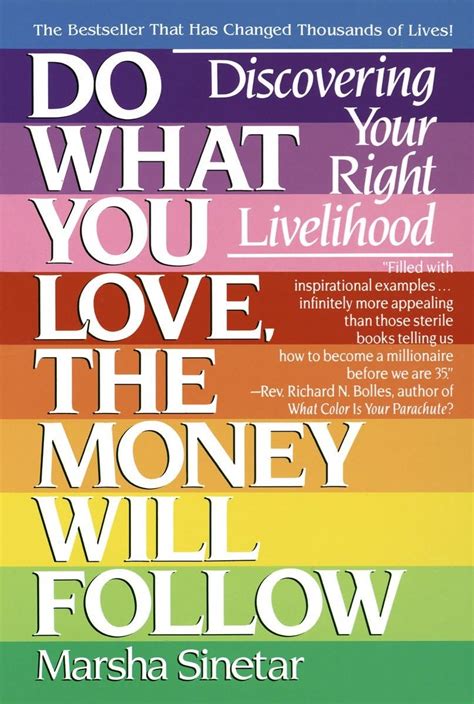 Do What You Love and the Money Will Follow - Dave …