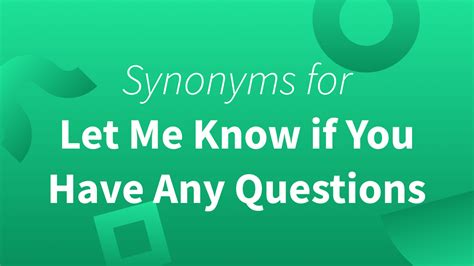 Do You Have Any Questions synonyms - 30 Words and …