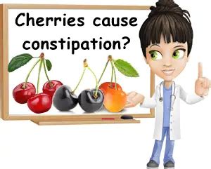 Do cherries cause constipation HealthTap Online Doctor