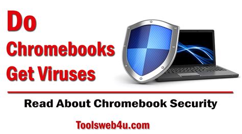 Do chromebooks get viruses. The short answer: no. The long answer: It’s highly unlikely for a virus infection to occur, but that doesn’t mean that your Chromebook remains malware free. The Chrome OS is based on the Linux kernel, so it’s unlikely that viruses will ever do much harm on Chrome OS. 