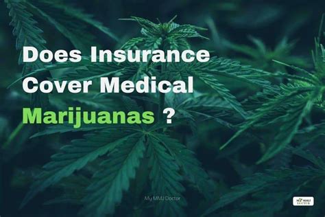 Accepting Insurance for Marijuana and Medical 