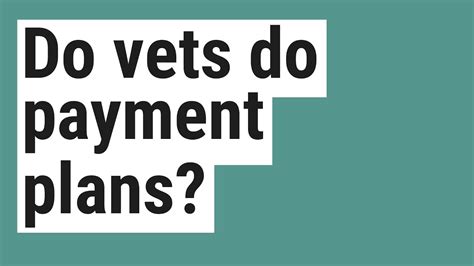 Do vets do payment plans. As a pet owner, finding a reliable and trustworthy veterinarian is crucial for the health and well-being of your furry friend. However, it can be challenging to find a vet that is ... 