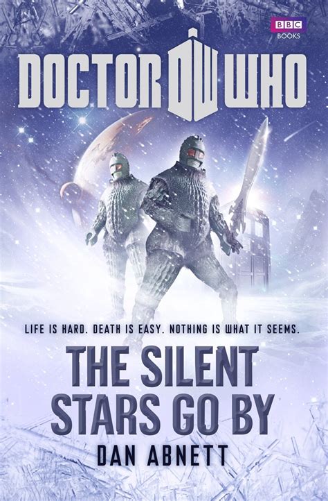 Read Online Doctor Who The Silent Stars Go By By Dan Abnett