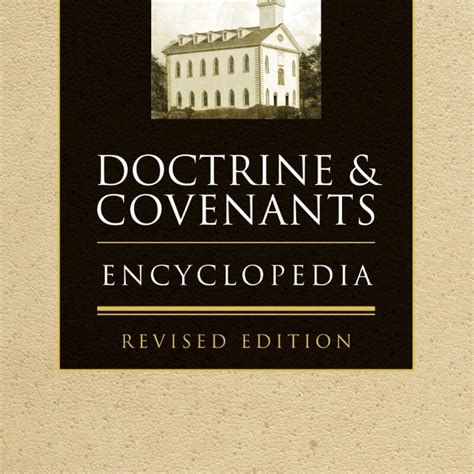 Doctrine and Covenants Encyclopedia