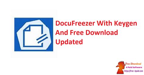 DocuFreezer 3.1.2005.2200 With Keygen Free Download 