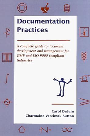 Documentation practices a complete guide to document development and management of gmp and iso 9000 compliant. - Edwards est quickstart manual guide user.