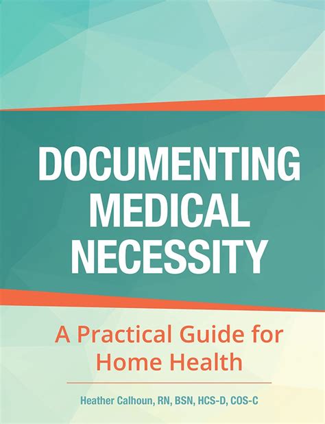 Documenting medical necessity a practical guide for home health. - Manuale di istruzioni girarrosto baby george.