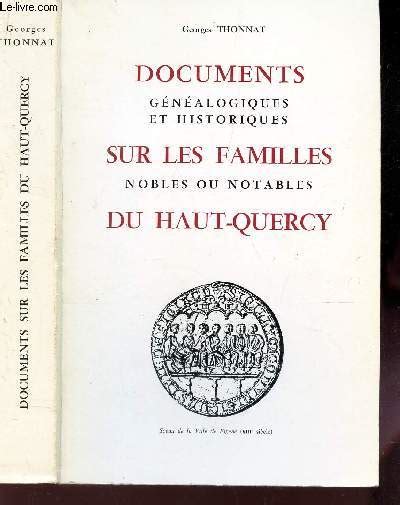Documents généralogiques et historiques sur les familles nobles ou notables du haut quercy. - Die auf uns gekommenen schriften des kappadocier aretaeus.
