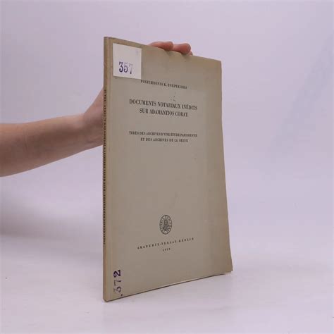 Documents notariaux inédits sur adamantios coray. - Manual de investigacion bibliografica y documental.