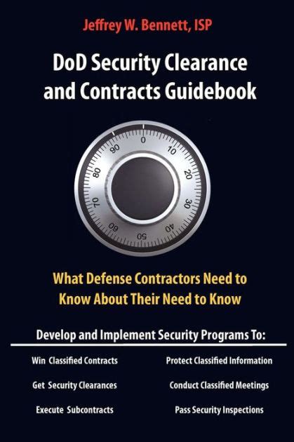 Read Dod Security Clearances And Contracts Guidebookwhat Cleared Contractors Need To Know About Their Need To Know By Jeffrey W Bennett
