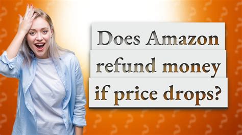 Does Amazon Refund Price Drop