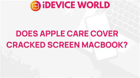 Does Apple Care Cover Cracked Screen