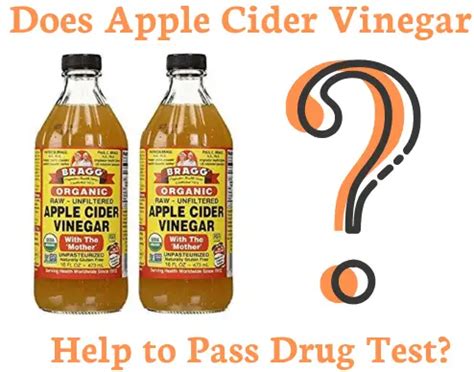 Does Apple Cider Vinager Help Pass A Drug Test