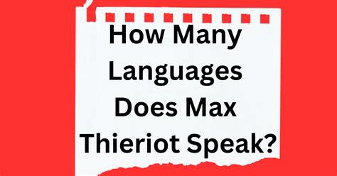 Does Max Thieriot Speak Another Language?