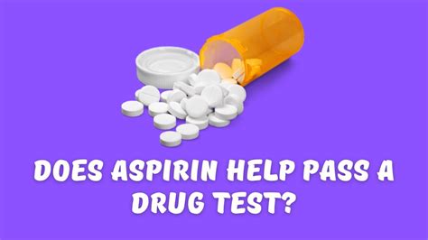 Does Taking Aspirin Help Pass A Drug Test