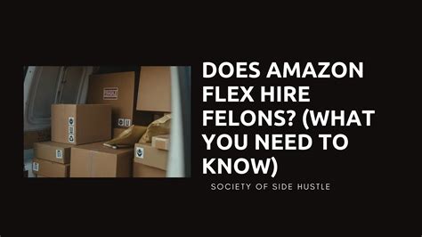 Does amazon flex hire felons. Amazon has Second chance employer program and they need to hire so many felons yearly to get a gov grants for the company , so he will be ok and if does not get hire try at a different FC they have Fresh warehouses , fresh supermarket, worst case scenario if he want to drive he can always become a independent contractor on the flex app 