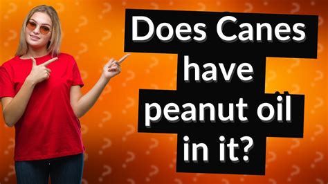 Does canes use peanut oil. Things To Know About Does canes use peanut oil. 