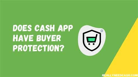 Cash App Buyer Protection. Cash App has no buyer protection. The payment app is not designed for buying items and merchandise online, rather it is meant to be a payment option for a small amount with friends, families, and acquaintances.. 