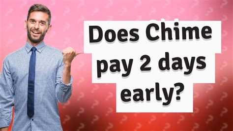 Does chime pay early. Things To Know About Does chime pay early. 