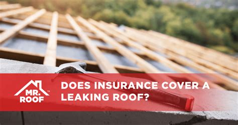 Does insurance cover a leaking roof. Things To Know About Does insurance cover a leaking roof. 