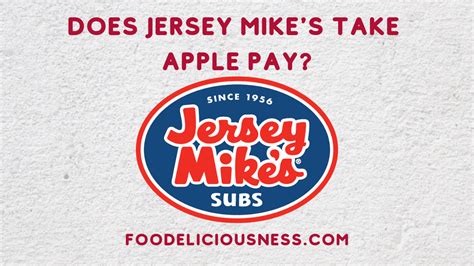 Does jersey mike's take apple pay. Things To Know About Does jersey mike's take apple pay. 