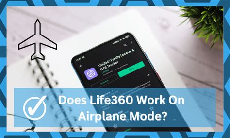 Does life360 work on airplane mode. Here is how to do turn on Airplane Mode to stop Life360 from tracking: Method 1: Open “Control Center” and tap the “Airplane” button to turn it on. Method 2: Go to “Settings” and select Airplane … 