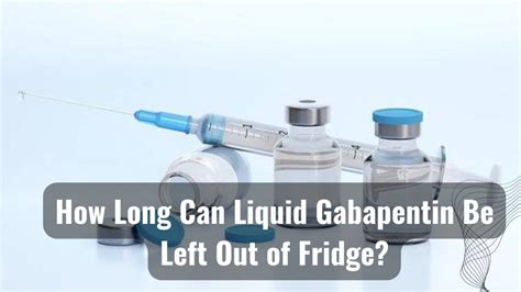 Does liquid gabapentin need to be refrigerated. This solution requires refrigeration . Considering its biopharmaceutical properties, a compounded liquid formulation of gabapentin should be equivalent to the commercial products as long as … 