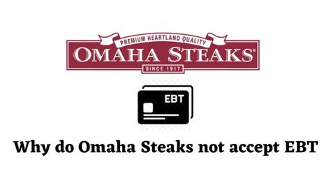 Jun 21, 2022 · Does Omaha Steaks Take Ebt. Retailers need to enrol to accept Electronic Benefits Transfer , an electronic payment system that allows allows someone receiving the Supplemental Nutrition Assistance Program benefit to shop for permitted products. This ensures that the funds are being used in line with the rules not for alcohol or tobacco, for ... . 