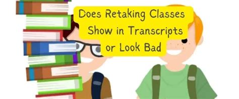 Does retaking classes look bad on transcripts? Retaking classes does not necessarily look bad on transcripts. It demonstrates your commitment to improving your academic performance and can showcase your dedication and determination to overcome challenges.. 