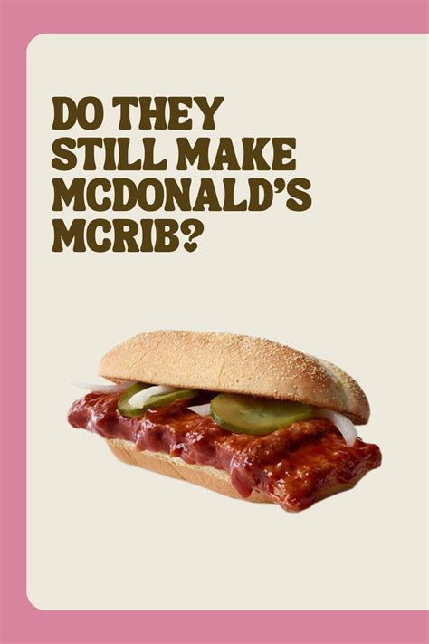 Does the McRib Still Matter? - Food & Wine