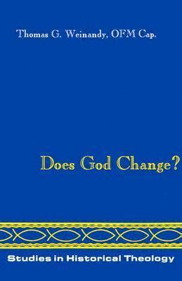 Read Does God Change By Thomas G Weinandy