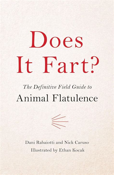 Read Does It Fart The Definitive Field Guide To Animal Flatulence By Dani Rabaiotti