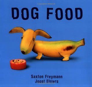 Download Dog Food By Saxton Freymann