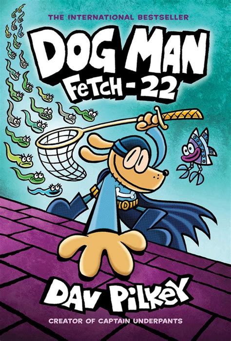 Read Dog Man Fetch22 Dog Man 8 By Dav Pilkey