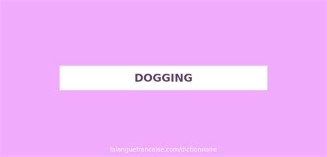 Dogging français. Things To Know About Dogging français. 