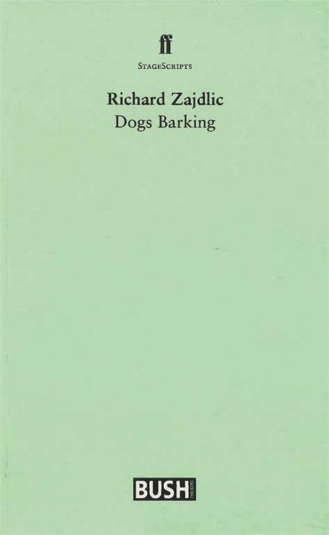 Dogs Barking by Zajdlic Richard - AbeBooks