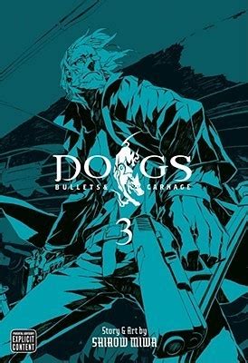 Read Online Dogs Bullets  Carnage Vol 3 By Shirow Miwa