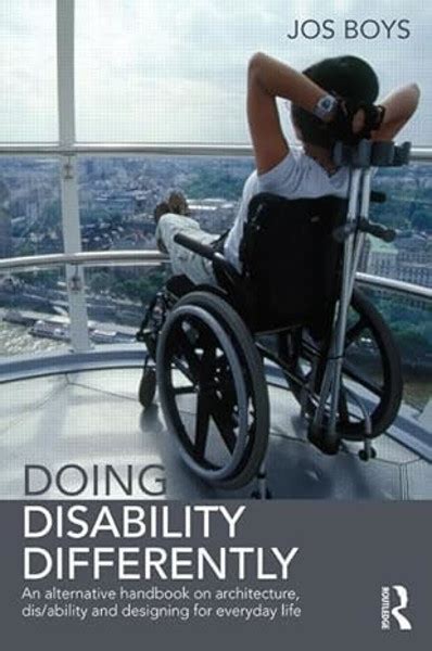 Doing disability differently an alternative handbook on architecture dis ability and designing for everyday life. - Kenmore sewing machine user manual portable.