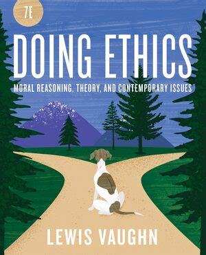 Doing ethics lewis vaughn study guide. - Teaching u s history beyond the textbook by yohuru rashied williams.