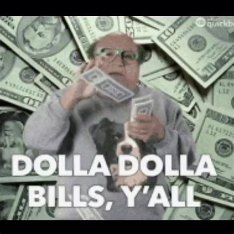 Dollar dollar bills, y'all.. 