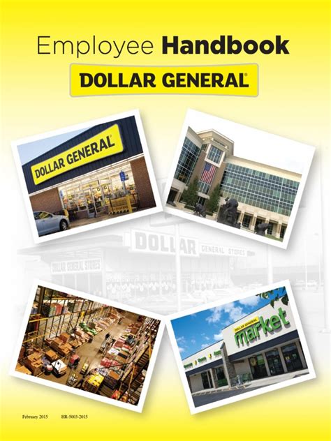 2 2 Dollar General Employee Handbook 2021-11-15 BUSINESS CONDUCT AND ETHICS. Letter from the CEO. Dear Fellow Employees, As members of the Dollar General team, we carry out our mission, Serving Others,in every aspect of our day-to-day