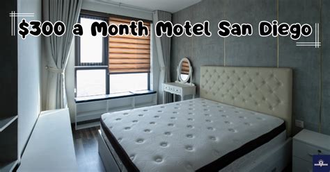 Dollar300 a month motel san diego. Things To Know About Dollar300 a month motel san diego. 