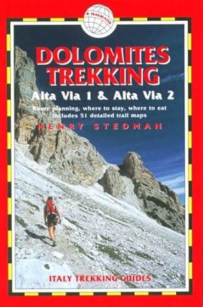 Dolomites trekking av1 and av2 italy trekking guides. - Verhandeling van alle de chirurgicale operatien na de nieuwste, zekerste, en gemakkelykste manier.