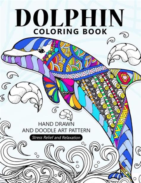 Download Dolphin Coloring Book Stressrelief Coloring Book For Grownups Adults By Balloon Publishing