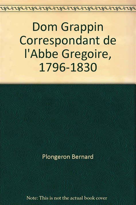 Dom grappin correspondant de l'abbé grégoire (1796 1830). - Publication manual of the american psychological association ebook.
