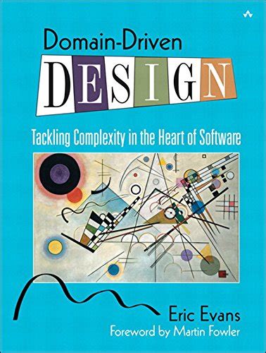Full Download Domaindriven Design Tackling Complexity In The Heart Of Software By Eric Evans