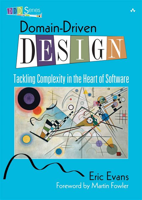 Full Download Domaindriven Design Tackling Complexity In The Heart Of Software By Eric Evans