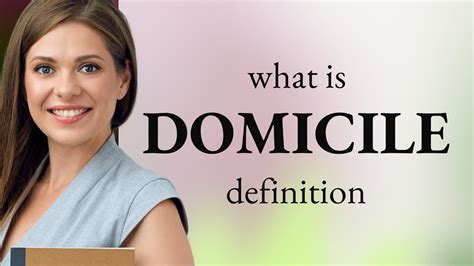 Domicile Definition