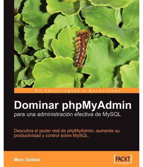 Dominar phpmyadmin para una administración efectiva de mysql. - Das britische handbuch zu mobbing und hasskriminalität.